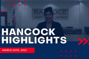 Hancock Highlights – 03-24-2022
